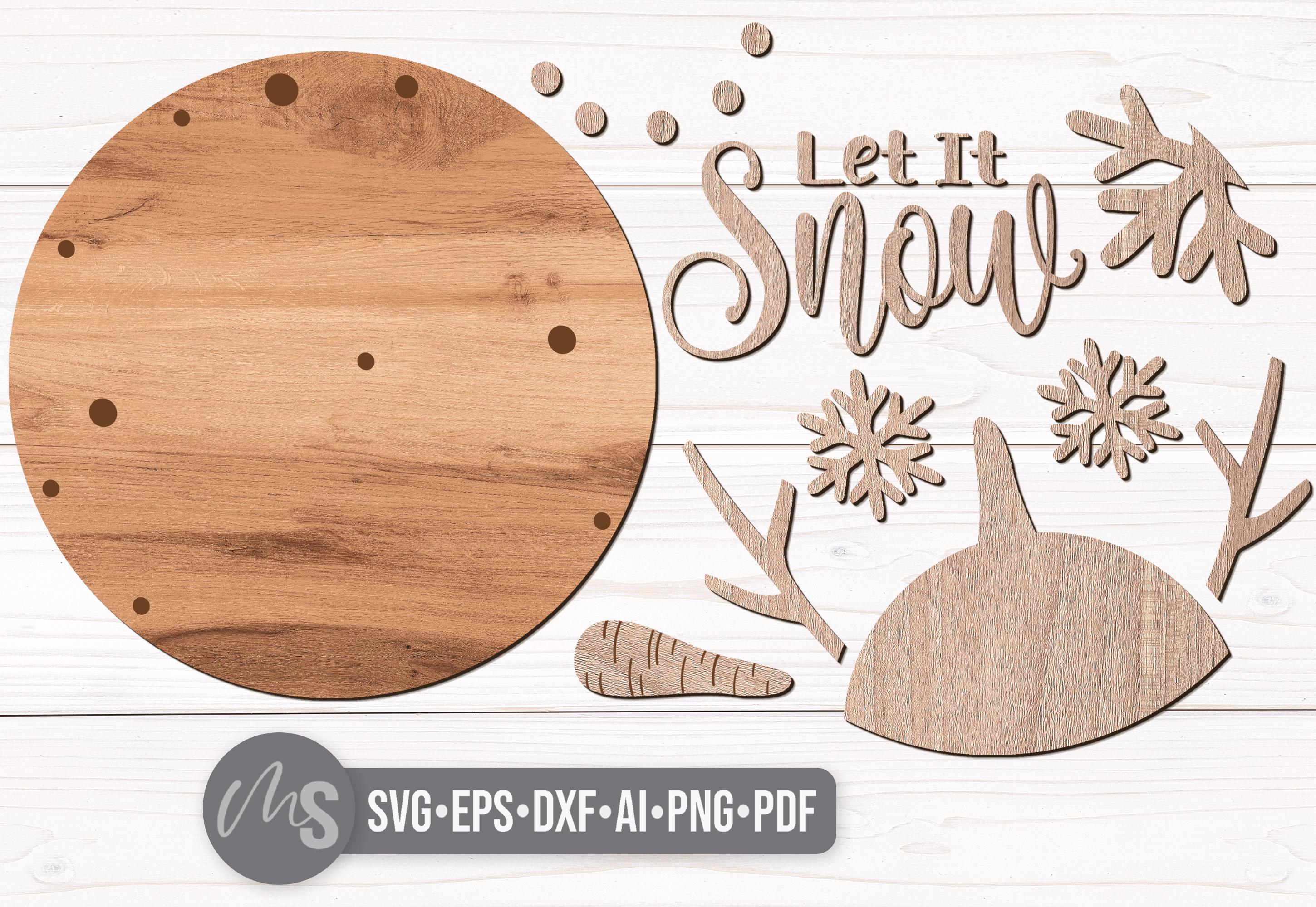 Let It Snow Snowman Sign SVG: Winter Door Hanger SVG Laser Cut Files ...
