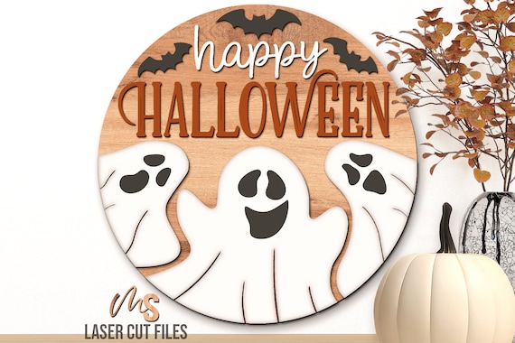 Ghost Happy Halloween Sign SVG: Halloween Door Hanger SVG Laser Cut Files for Glowforge/Cricut