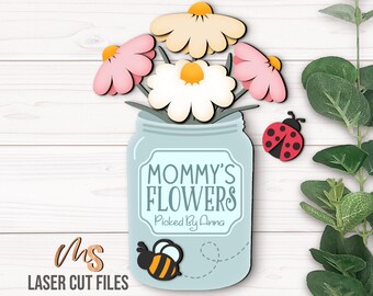 Mothers Day Daisy Flower Holder SVG: Mason Jar SVG Laser Cut Files