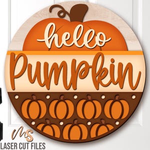 Hello Pumpkin Fall Door Hanger SVG - Fall Door Sign - Pumpkin Svg - Laser Cut Files - Fall Welcome Sign Svg - Fall Decor - Glowforge Cricut
