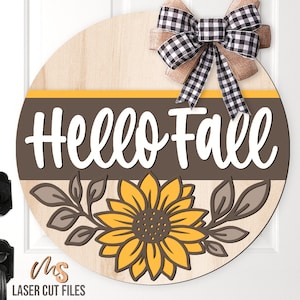 Hello Fall Welcome Sign SVG - Sunflower Door Hanger Svg - Sunflower Svg - Fall Door Sign - Laser Cut Files - Summer & Fall Decor - Glowforge