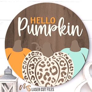 Fall Door Hanger Svg - Hello Pumpkin Svg - Fall Welcome Sign Svg - Leopard Print Pumpkin Svg - Laser Cut Files - Fall Door Sign - Glowforge