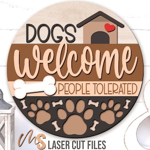 Letrero de bienvenida para perros (SVG) - Colgador de puerta para perro (SVG) - Letrero de puerta para perro divertido - Perro (SVG) - Archivos cortados con láser - Decoración para amantes de los perros - Glowforge Cricut