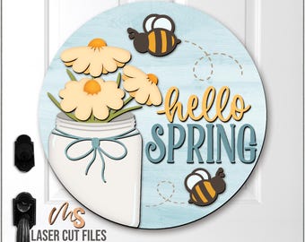 Mason Jar Daisy Spring Door Hanger Svg - Hello Spring Welcome Sign Svg - Bee Svg - Laser Cut Files - Spring Door Sign - Glowforge Cricut