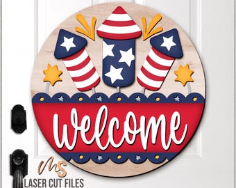 Fireworks 4th Of July Welcome Sign SVG: Patriotic Door Hanger SVG Laser Files & Cricut