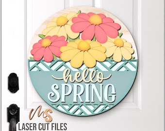 Floral Hello Spring Door Hanger SVG: Spring Welcome Sign Laser Cut Files Glowforge/Cricut