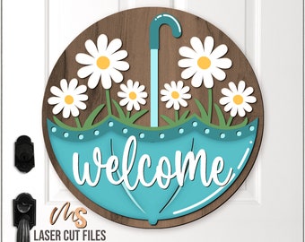 Floral Umbrella Welcome Sign Svg - Spring Door Hanger Svg - Umbrella Svg - Laser Cut Files - Daisy Svg - Spring Door Sign - Glowforge Cricut