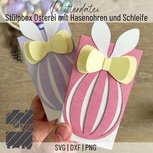 Stülpbox Osterei mit Hasenohren und Schleife, Plotterdatei Geschenkschachtel, Ostern, SVG, PNG, DXF, Digital Download