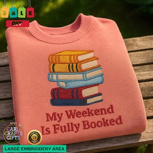 Sweat-shirt brodé Mon week-end complet - Cadeau pour les amoureux des livres - Pull ras du cou confortable pour rat de bibliothèque - Pull esthétique de bibliothécaire et de lecteur