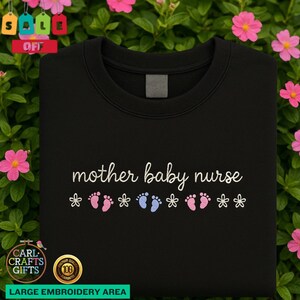 Mother Baby Nurse Embroidered Sweatshirt – Postpartum RN Crewneck – Maternity OB Nurse Gift – Labor & Delivery Appreciation Sweater