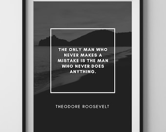 Theodore Roosevelt Zitat Druck - motivierende Büro Wand Kunst (digitaler Download)