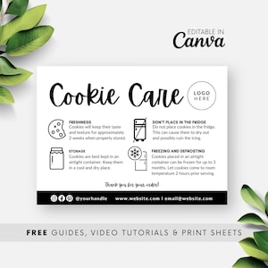 May include: Black and white graphic with the text "Cookie Care" in a handwritten font. The graphic includes instructions for storing and freezing cookies. The text includes "Freshness", "Storage", "Don't Place in the Fridge", and "Freezing and Defrosting". The graphic also includes social media icons and the text "Thank you for your order!" followed by a website and email address.