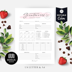May include: Printable order form for chocolate covered strawberries. The form includes sections for customer information, order details, dipping style, toppings, and chocolate type. The form is designed to be used for a small business selling chocolate covered strawberries.
