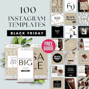 Puede incluir: Imagen promocional para el Black Friday con 100 plantillas de Instagram. El diseño incluye tres smartphones que muestran gráficos de venta, un botón 'Guía Gratuita' y varios cuadrados promocionales con texto como 'Sale 50% Off'.