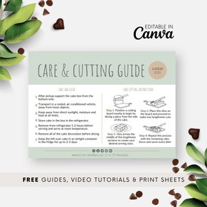May include: A green and white printable guide with the text "Care & Cutting Guide" and instructions for storing and cutting a cake. The guide includes a logo placeholder and the text "Editable in Canva".