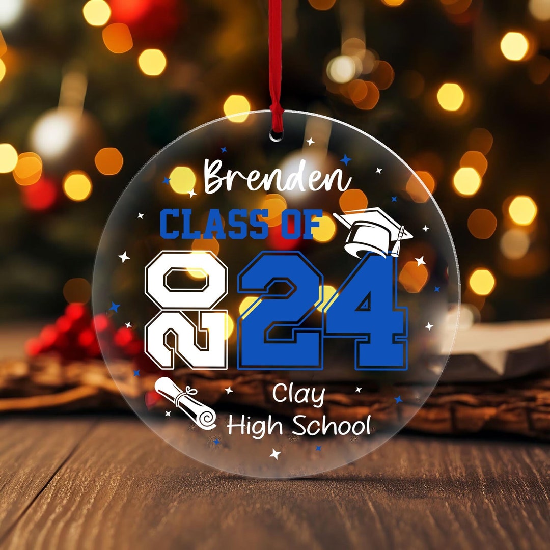 Class of 2024 Ornament, High School Graduation Gifts, Custom Graduation
