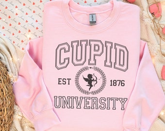 Cupid University Sweatshirt, Valentines Crewneck Womens Valentine Shirt Valentine Gift Valentines Tshirt Love Shirt Valentines Day T Shirt