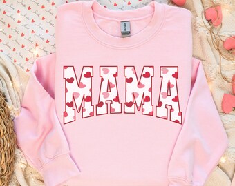 Mama Valentines Day Sweatshirt, Valentines Day Mama Shirt, Mama Shirt, Love Shirt, Gift For Mom, Mom Valentines Day Shirt, Mama Sweatshirt