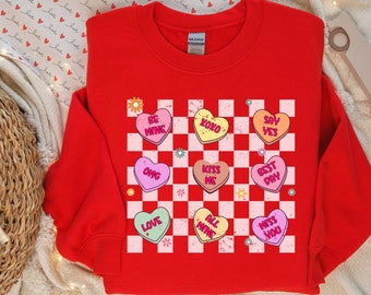 Cute Valentines Sweatshirt, Be Mine Sweatshirt, Valentines Day, Conversation Hearts Shirt, I Love You Shirt, Heart Candy Shirt, Couple Shirt