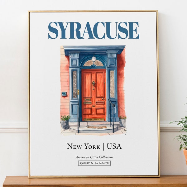 Syracuse, New York, USA, Aesthetic Minimalistic Watercolor Entrance Door, Wall Décor Print Poster, Kitchen Wall Art