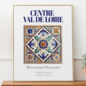 Centre-Val de Loire, France, Aesthetic Traditional Tile, Wall Art Décor Print Poster, Living Room Art