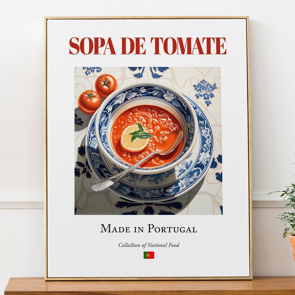 Sopa de Tomate on Azulejo tile plate, Traditional Portugal Food Wall Art Print Poster, Kitchen and Café Decor, Food Lover Gift