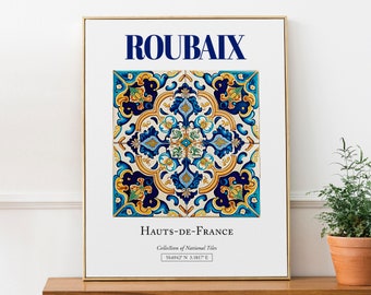 Roubaix, Hauts-de-France, France, Aesthetic Folk Traditional Tile, Wall Art Print Poster, Kitchen Wall Decor