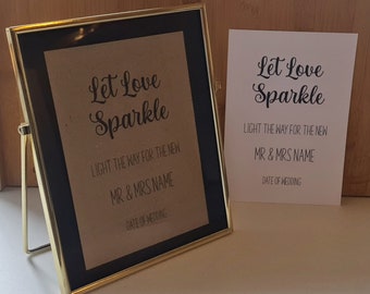 Download & Print! Personalised Calligraphy Sparkler Wedding Sign - Let Love Sparkle, Light the way for the new couple!