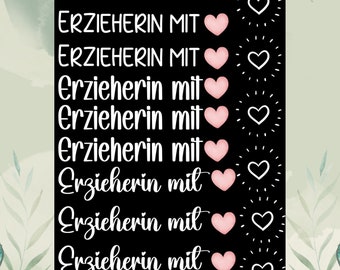 Rub Ons I Rub-On Erzieher/in , A6, Transfer Sticker, z.B. f. Raysin / Keraflott, Geschenk -weitere im Shop!