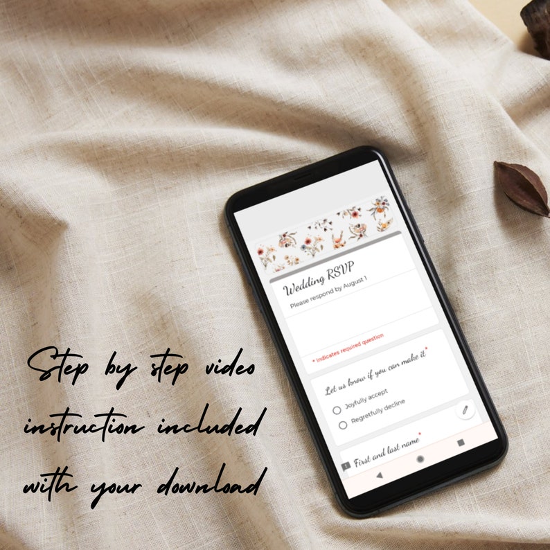 May include: A smartphone screen displaying a wedding RSVP form with a floral design. The form asks guests to RSVP by August 1st and includes a question about whether they can make it to the wedding. The form also includes a field for the guest's first and last name.
