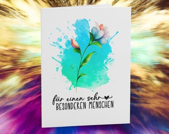 Grußkarte für einen besonderen Menschen– 300g Kartenkarton, 10,5 x 14,8 cm, mit Umschlag