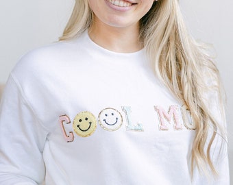 Cool Mom Crewneck | Chenille Patch Crewneck | Custom Letter Patches Sweatshirt | Mama Clothing | Mothers Day Gift | Mom To Be Gift