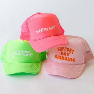 Custom Trucker Hat Slogan Trucker Hat Party Trucker Hat Custom Saying Hat Neon Trucker Hat Bachelorette Trucker Hat image 1