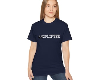 Shoplifter Design T-shirt
