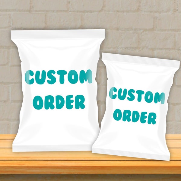 Custom Order Chip Bag Label, Chip Bag Template, Birthday Chip Bag, Chip Bag Wrapper, Printable Chip Bags