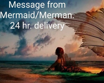 Message from Mermaid/Merman Guide (2 pages In Depth Channeled Message) PDF. 24 hr delivery