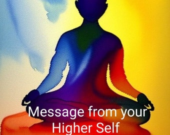 Message from your Higher Self- In-depth channeling (2 pages). 24 hr delivery. PDF