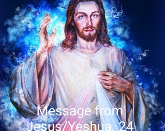 Message from Jesus/Yeshua In-depth channeling (2 pages). 24 hr delivery. PDF