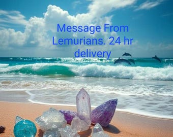 Mensaje de los Lemurianos. PDF. 2 páginas. Entrega en 24 horas.