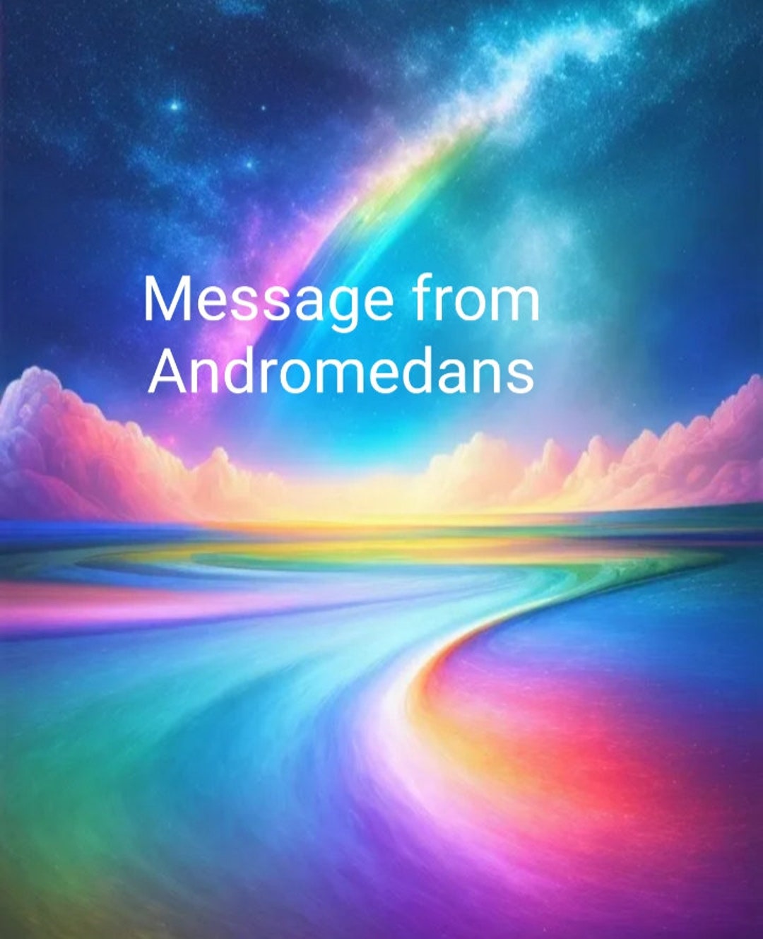 Message From Andromedans. In-depth Channeled Message (2 Pages). 24 Hr ...