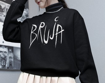Bruja Sweatshirt: Spanish Witch, Gothic Halloween Clothing