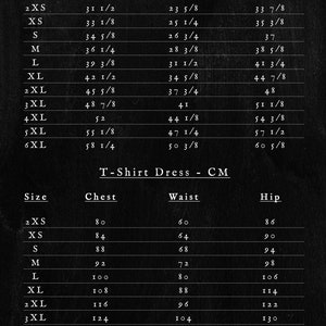May include: A size chart for a T-shirt dress in inches and centimeters. The chart lists sizes from 2XS to 6XL and includes measurements for chest, waist, and hip.