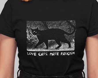 Love Cats Hate Fascism T-Shirt, Gothic Antifascist Tee