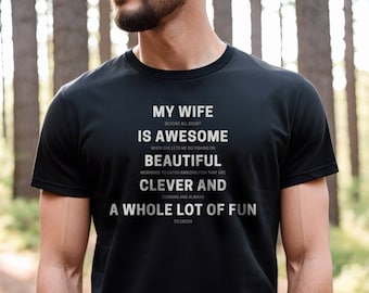 Funny Fishing T-Shirt | My Wife is Awesome | Men's Sarcastic Fisherman Angling Fly Fishing Tee Shirt | Gifts for Dad, Fathers Day, & Guys