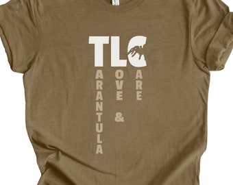 TLC Tarantula T-Shirt | Tarantula Lover Gift, Spider Lover Gift, Arachnid Tshirt, Spider Shirt, Insect Lover Gift, Entomology
