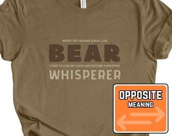 Draag Whisperer T-shirt | Kamperen & wandelen Grappige, ironische T-shirts en T-shirts voor heren en dames | Dom, Joke Shirt, Gag Gift, Bear Gift