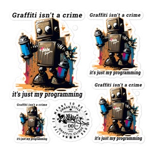 Graffiti Isn&#39;t A Crime Stickers | Colorful Urban Expression | Graffiti Culture Tribute Decor