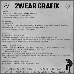 May include: 2WEAR GRAFIX text with a graphic design of a stylized diamond shape. The text below reads: "Express Yourself - Art in Motion Authentic Graff Designs Since 2000". The text describes the material, construction, and sizing of a t-shirt.