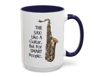 Saxophone Accent Mug | Musician Instrument Humor