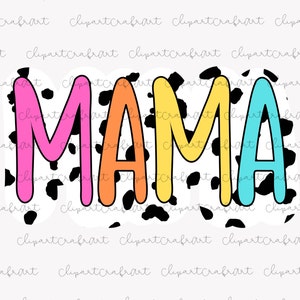 Mama PNG, Mama Dalmatian Bright Doodle Png Clipart, Custom Mama Png, Para Etiquetas de Presente Canecas Camisetas Clipart PNG
